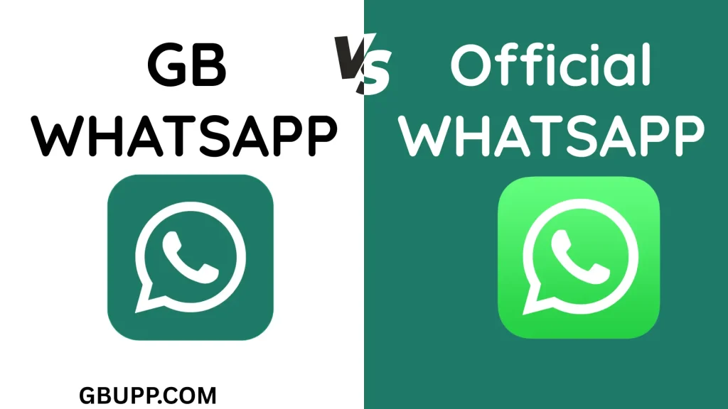 GB WhatsApp vs Official WhatsApp